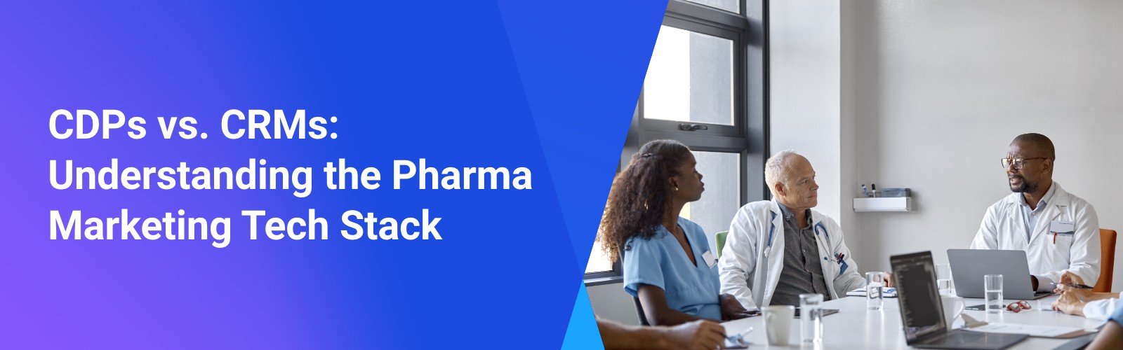 CDPs vs. CRMs: Understanding the Pharma Marketing Tech Stack